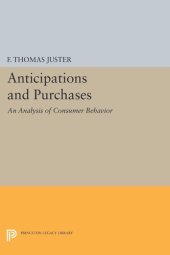 book Anticipations and Purchases: An Analysis of Consumer Behavior