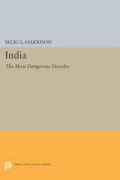 book India: The Most Dangerous Decades