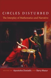 book Circles Disturbed: The Interplay of Mathematics and Narrative