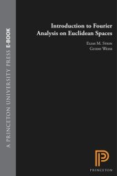 book Introduction to Fourier Analysis on Euclidean Spaces (PMS-32), Volume 32