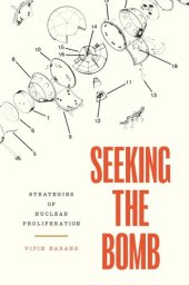 book Seeking the Bomb: Strategies of Nuclear Proliferation