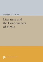 book Literature and the Continuances of Virtue