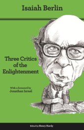 book Three Critics of the Enlightenment: Vico, Hamann, Herder - Second Edition