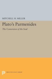 book Plato's PARMENIDES: The Conversion of the Soul