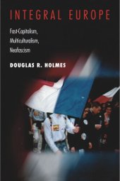 book Integral Europe: Fast-Capitalism, Multiculturalism, Neofascism