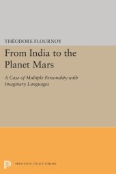 book From India to the Planet Mars: A Case of Multiple Personality with Imaginary Languages