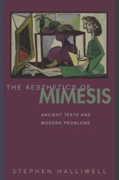 book The Aesthetics of Mimesis: Ancient Texts and Modern Problems