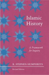 book Islamic History: A Framework for Inquiry - Revised Edition