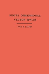 book Finite Dimensional Vector Spaces. (AM-7), Volume 7