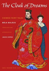 book The Cloak of Dreams: Chinese Fairy Tales