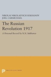 book The Russian Revolution 1917: A Personal Record by N.N. Sukhanov