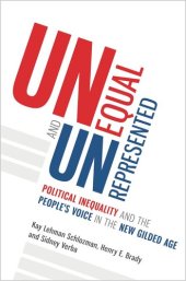 book Unequal and Unrepresented: Political Inequality and the People's Voice in the New Gilded Age