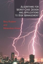 book Algorithms for Worst-Case Design and Applications to Risk Management
