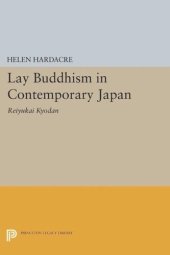 book Lay Buddhism in Contemporary Japan: Reiyukai Kyodan