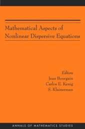 book Mathematical Aspects of Nonlinear Dispersive Equations (AM-163)