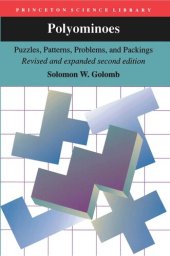 book Polyominoes: Puzzles, Patterns, Problems, and Packings - Revised and Expanded Second Edition