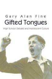 book Gifted Tongues: High School Debate and Adolescent Culture