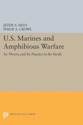 book U.S. Marines and Amphibious Warfare