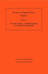 book Surveys on Surgery Theory (AM-149), Volume 2: Papers Dedicated to C.T.C. Wall. (AM-149)