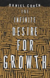 book The Infinite Desire for Growth