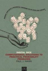 book Digital Dice: Computational Solutions to Practical Probability Problems