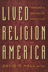 book Lived Religion in America: Toward a History of Practice