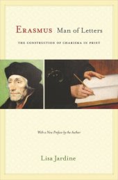 book Erasmus, Man of Letters: The Construction of Charisma in Print - Updated Edition