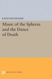 book Music of the Spheres and the Dance of Death: Studies in Musical Iconology