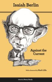 book Against the Current: Essays in the History of Ideas - Second Edition