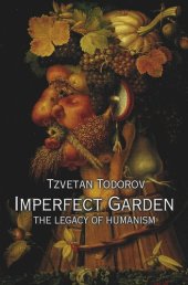 book Imperfect Garden: The Legacy of Humanism