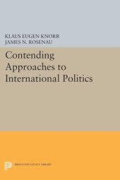 book Contending Approaches to International Politics