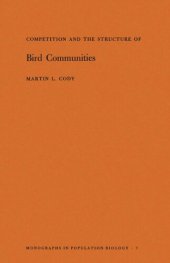 book Competition and the Structure of Bird Communities. (MPB-7), Volume 7