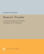 book Seneca's Troades: A Literary Introduction with Text, Translation and Commentary