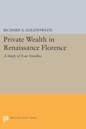 book Private Wealth in Renaissance Florence