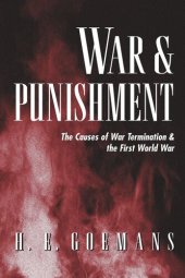 book War and Punishment: The Causes of War Termination and the First World War