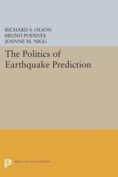 book The Politics of Earthquake Prediction