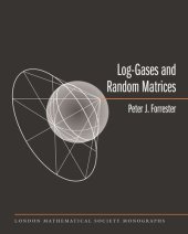 book Log-Gases and Random Matrices (LMS-34)