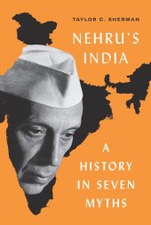 book Nehru's India: A History in Seven Myths