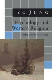 book Psychology and Western Religion: (From Vols. 11, 18 Collected Works)