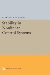 book Stability in Nonlinear Control Systems