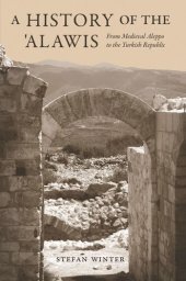 book A History of the ‘Alawis: From Medieval Aleppo to the Turkish Republic