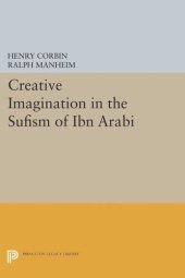 book Creative Imagination in the Sufism of Ibn Arabi