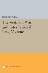 book The Vietnam War and International Law, Volume 1