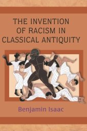 book The Invention of Racism in Classical Antiquity