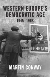 book Western Europe’s Democratic Age: 1945–1968