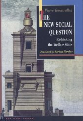 book The New Social Question: Rethinking the Welfare State