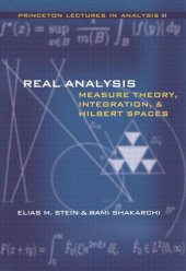 book Real Analysis: Measure Theory, Integration, and Hilbert Spaces