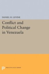 book Conflict and Political Change in Venezuela