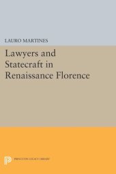 book Lawyers and Statecraft in Renaissance Florence