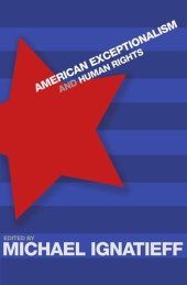 book American Exceptionalism and Human Rights